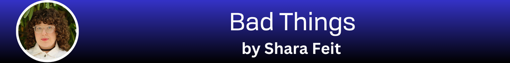 bad things.png